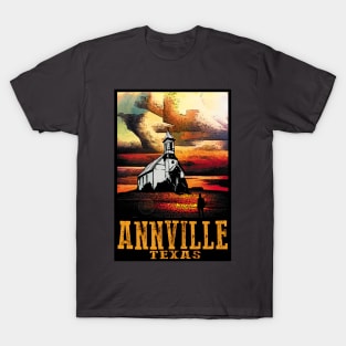 Visit Anneville, TX! T-Shirt